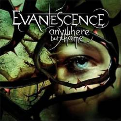 Evanescence : Anywhere But Home